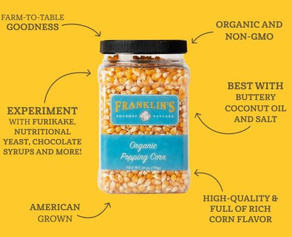 Franklin’s Gourmet Popcorn | Organic Popping Kernels - 28oz Tub | Non-GMO & All-Natural, Made in USA